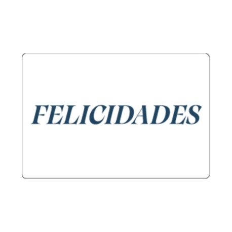 Rollo de 250 ETIQUETAS "Felicidades" RECTANGULARES