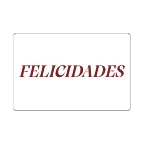 Rollo de 250 ETIQUETAS "Felicidades" RECTANGULARES