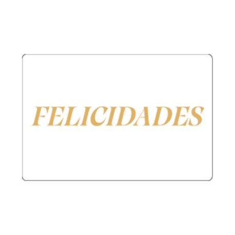 Rollo de 250 ETIQUETAS "Felicidades" RECTANGULARES